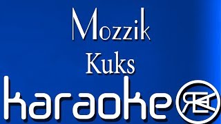 Mozzik  Kuks  Karaoke Lyrics [upl. by Wexler]