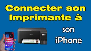 Comment connecter une imprimante en Wifi avec iPhone [upl. by Adekam521]