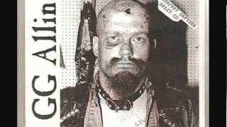 GG ALLIN  ROWDY BEER DRINKIN NIGHT [upl. by Millard]