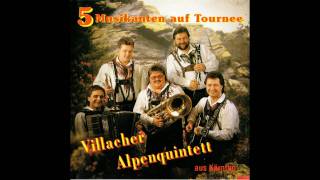 Villacher Alpenquintett  Das Lustige Fluegelhorn [upl. by Cardie633]