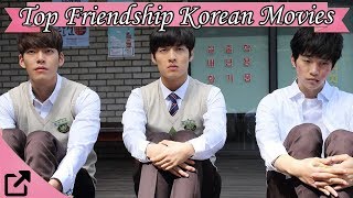 Top 10 Friendship Korean Movies 2017 All The Time [upl. by Lartnom]