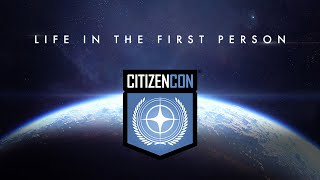 CitizenCon 2953 Life In The First Person [upl. by Anirtal]