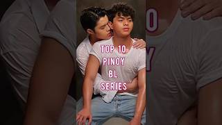 Top 10 Pinoy BL Series pinoy blseries bl bldrama pinoyblseries gayasapelikula philippinsebl [upl. by Lyrradal]