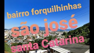 bairro Forquilinhas [upl. by Regni]