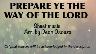 Prepare ye the way of the Lord Sheet music [upl. by Onaimad830]