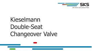 SKS Online  Kieselmann Double Seat Changeover Valve [upl. by Arais]