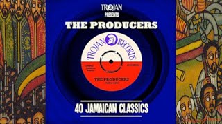 Trojan Presents The Producers 40 Jamaican Classics Disc 2 12 Trojan [upl. by Buxton]