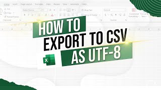 How to Convert an Excel File to CSV in UTF8 Format [upl. by Alrick]