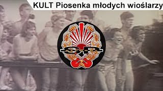 KULT  Piosenka młodych wioślarzy OFFICIAL VIDEO [upl. by Nnaeiram47]