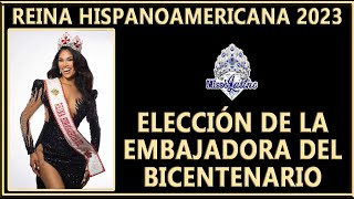 Reina Hispanoamericana 2023  Elección de la Embajadora del Bicentenario [upl. by Eta]