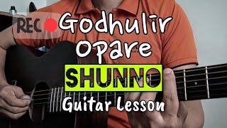 Godhulir Opare by SHUNNO BAND  Guitar Lesson  ALs Music Mansion [upl. by Telrats]