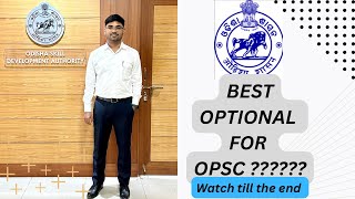 HOW TO CHOOSE OPTIONAL FOR OPSC  BEST OPTIONAL FOR OPSC  OPSC  2023 [upl. by Denae]