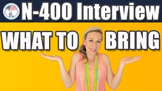 US citizenship interview  What DOCUMENTS YOU SHOULD BRING to your N400 interview [upl. by Cassilda]