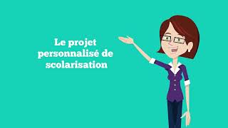 Connaissez vous le projet personnalisé de scolarisation [upl. by Herrmann]