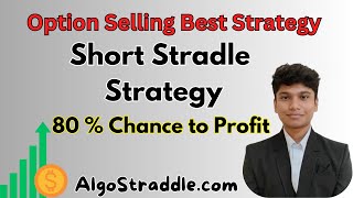 Short Straddle Strategy with Algostraddlecom Intraday Strategy  Option Selling [upl. by Marlo387]