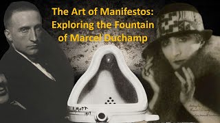 The Art of Manifestos Exploring the Fountain of Marcel Duchamp [upl. by Tfat901]