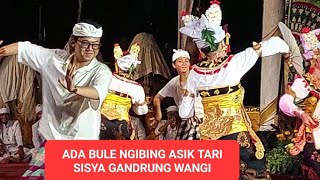 Moment seru amp asik Penari Sisya Gandrung Wangi ada pengibing bule [upl. by Juni]