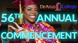 56th Annual Commencement  De Anza College [upl. by Dleifrag]