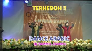 TERHEBOH  DANCE ARABIC  DJ ZAMMILZAMMIL  MADRASAH NURUL AMIN  20232024 [upl. by Alema678]