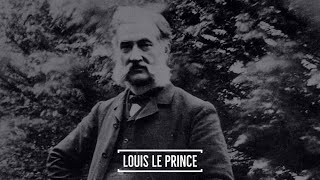 87 Louis Le Prince El Inventor de la Película [upl. by Ezra]