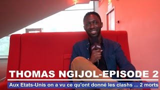 Thomas Ngijol  «Aux EtatsUnis on a vu ce quont donné les clashs2 morts» [upl. by Julee604]