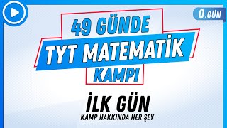 İLK GÜN  49 GÜNDE TYT MATEMATİK KAMPI  2024 [upl. by Oicneserc489]