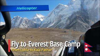 From Lukla to Everest Base Camp by Helicopter [upl. by Uda]