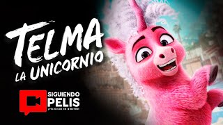 TELMA LA UNICORNIO  RESUMEN EN 12 MINUTOS [upl. by Eleets]