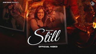 Still  Nirvair Pannu Official Video Deol Harman  Juke Dock [upl. by Elspeth]