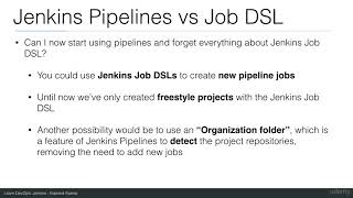 18Jenkins Pipelines vs Jenkins Job DSL  DevOps [upl. by Yezdnil]