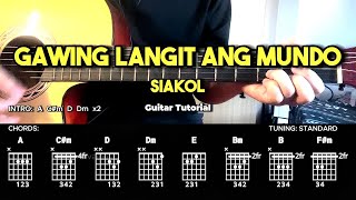 Gawing Langit Ang Mundo  Siakol  Easy Guitar Chords Tutorial For Beginners CHORDS amp LYRICS [upl. by Ayikan]