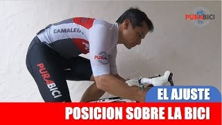 El Ajuste Posición sobre la Bici Fitting [upl. by Alywt]