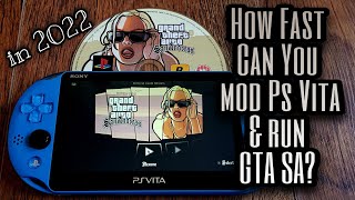 How Fast Can You Mod Ps Vita and run GTA SA in 2022 [upl. by Oleusnoc]