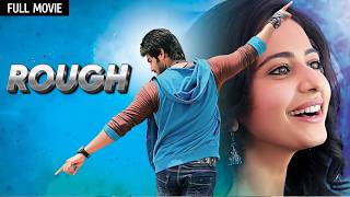 New Hindi Dubbed  Rough Full Movie 4K  Aadi Rukul Preet Singh  South Action Movie [upl. by Ardnossac]