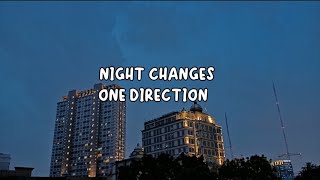 Night Changes  One Direction Lyrics [upl. by Denney]