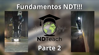 Fundamentos NDT Parte 2 Definimos los tipos de discontinuidades e iniciamos con sus descripciones [upl. by Hsirehc68]