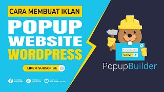 Cara Membuat Iklan Popup Website Di Wordpress  Wordpress Plugin  Popup Builder [upl. by Rafaelita]