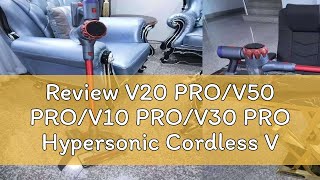 Review V20 PROV50 PROV10 PROV30 PRO Hypersonic Cordless Vacuum Cleaner Wireless Handheld Vacuum [upl. by Ralyat640]