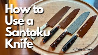 How to Use a Santoku Knife [upl. by Irrahs]