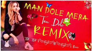 Man Dole Mera Tan Dole Dj remix  Tik Tok Vairal Dj Remix  Picnic Dj Gan  Dj Ashraful Mix  dj gan [upl. by Rimidalg]