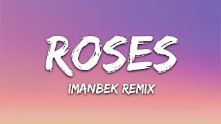 SAINt JHN  Roses Imanbek Remix Lyrics [upl. by Enilaf964]