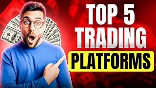 Top 5 Trading Platforms Dominating The Market In 2024 [upl. by Nahseez1]