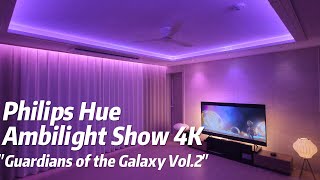 MOVIEPhilips Hue Ambilight Show 4K  Guardians of the Galaxy Vol 2  Hue Play Sync Box  Gradient [upl. by Trakas]