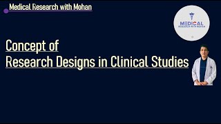 Research Designs in Clinical Studies [upl. by Salkin525]