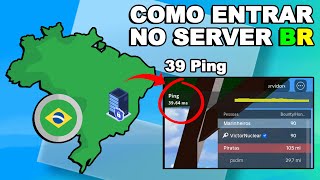 COMO ENTRAR NO SERVIDOR BRASILEIRO DO ROBLOX [upl. by Byron]