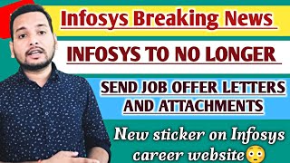 Infosys Stop Sending Job Offer Letters amp Attachments  Infosys Changed Hiring ProcessJLOLTraining [upl. by Atsyrc769]