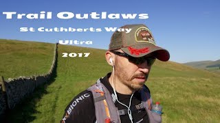 Trail Outlaws St Cuthberts Way 2017 [upl. by Chelsae699]