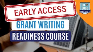 Grant Writing Readiness Course Preview Introduction [upl. by Parks]