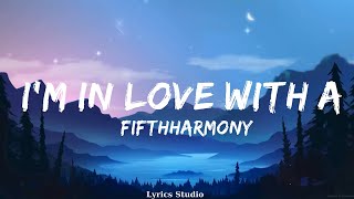 fifthharmony  Im In Love With a Monster Lyrics  Music Lester [upl. by Arenahs]