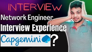 Capgemini Interview Experience  Network Engineer  Interview Questions  SVAR  Online Test [upl. by Ylellan]